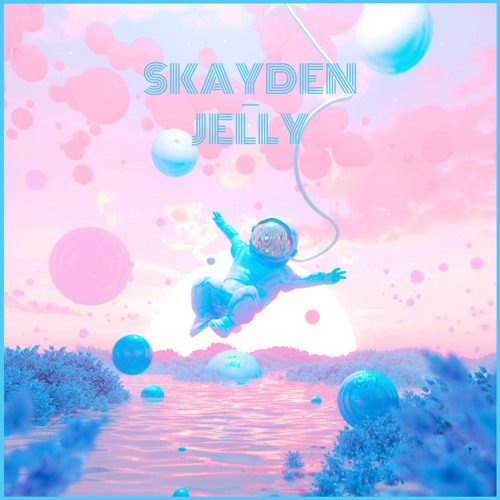 Stream Jelly by Skayden | Listen online for free on SoundCloud
