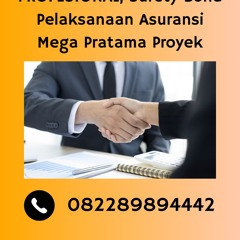 Pelaksanaan Asuransi Mega Pratama Proyeki