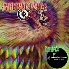 Imperial Dance (White Vapour / Black Dust )  Remix by Dj Vyrus 33 - Rohleder@Beats