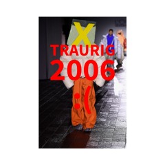 TRAURIG/2006 (p. rubbish)