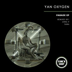 Yan Oxygen - Funk Station (Original Mix)