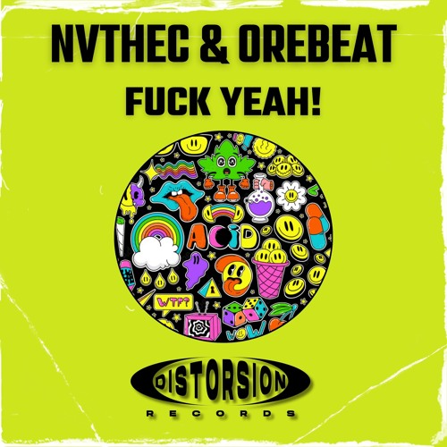 NVTHEC & Orebeat - Fuck Yeah!