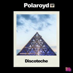 POLAROYD 03 - DISCOTECHE