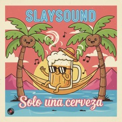 Solo Una Cerveza