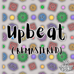 Upbeat REMASTERED