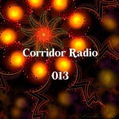 CORRIDOR RADIO 013