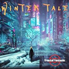 Check Mates - Winter Tale (Fractal Fantasia Remix)