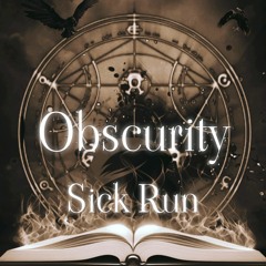 Sick Run - Obscurity (DNB FREE DOWNLOAD)