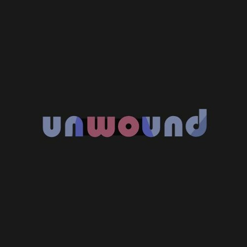 unwound