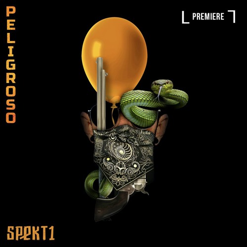 Spekt1 - Peligroso (We Got This)
