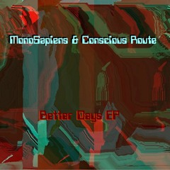 Forgot (Radio Edit)by Monosapiens ft Conscious Route