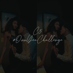 C5 - #OuuYeaChallenge (Open Verse) *directions in description