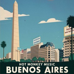 Hot Monkey Music - Buenos Aires