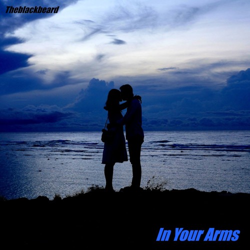 In Your Arms