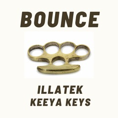 Bounce - Illatek x Keeya Keys