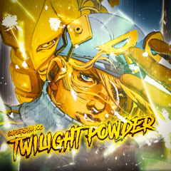 TWILIGHT POWDER 🐦‍🔥