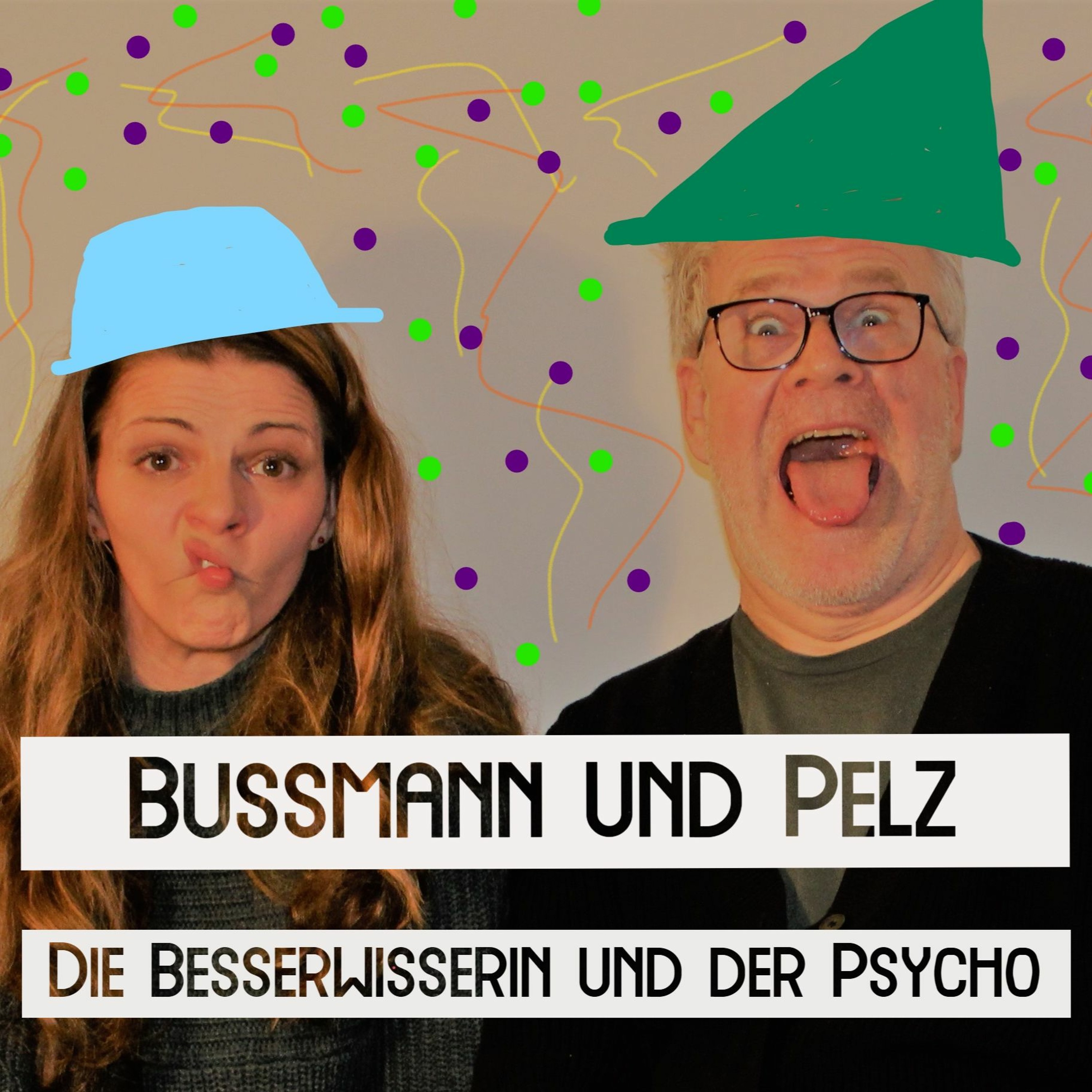 Die Besserwisserin und der Psycho
