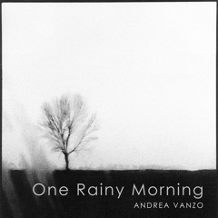 One Rainy Morning