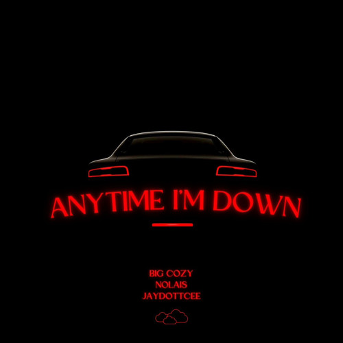 Anytime w/ Nolais. (prod. by JayDottCee)