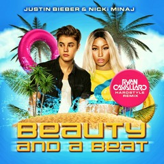 Beauty And A Beat (Ryan Cavallaro Hardstyle Remix)