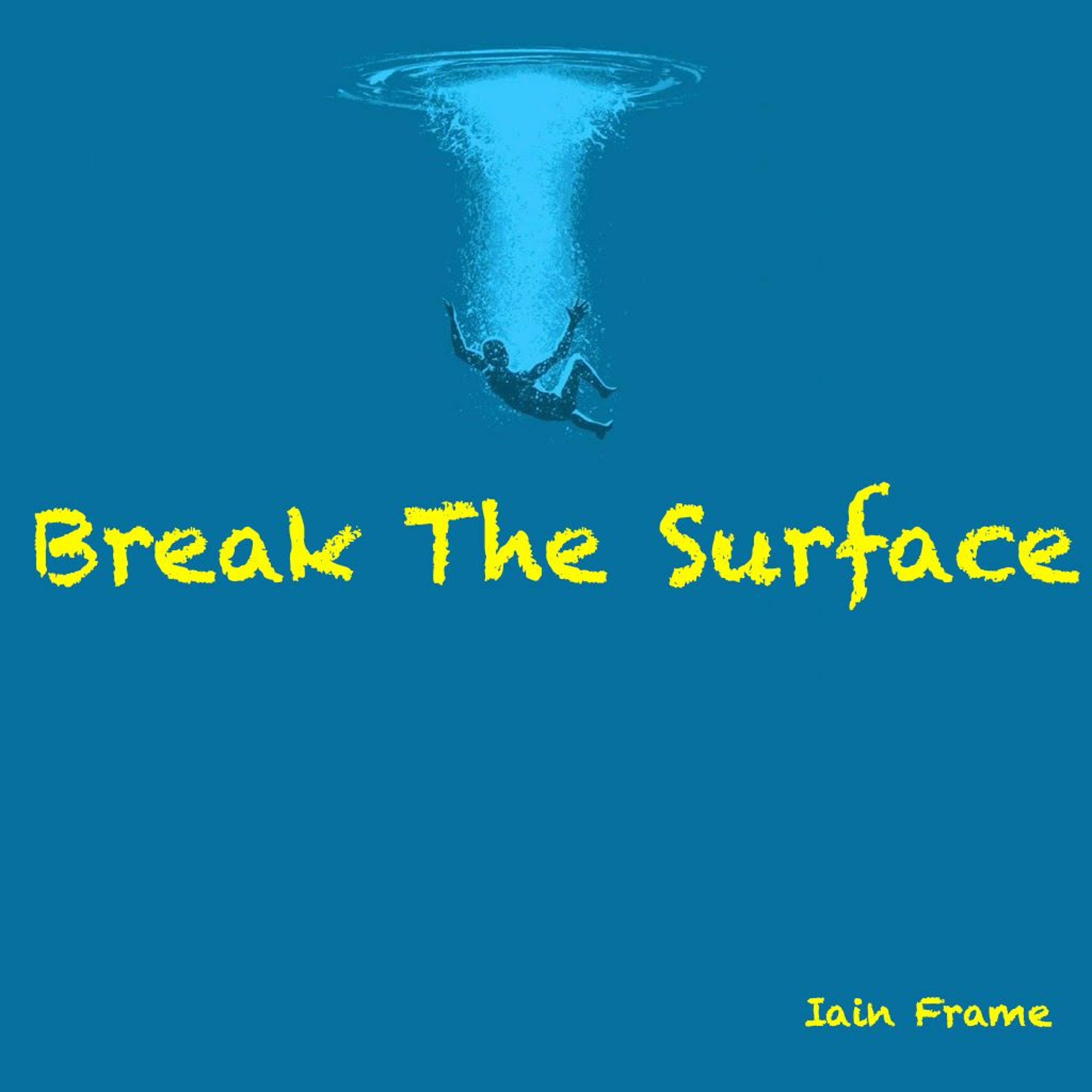 Break The Surface episode artwork