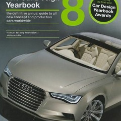 [READ] EBOOK EPUB KINDLE PDF The Car Design Yearbook 8: The Definitive Annual Guide t