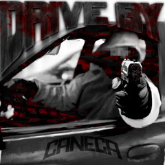 CANECA - DRIVE BY (FREE DOWNLOAD)