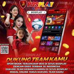 DAFTAR SITUS BOSPLAY AGEN SITUS BOLA ONLINE AMAN DAN TERPERCAYA PASTI JITU