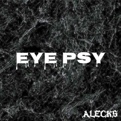 Eye Psy - (FREE DOWNLOAD)