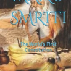 READ [KINDLE PDF EBOOK EPUB] MANU SMRITI: The World’s First Constitution (Ancient Indian Esoteric