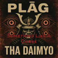 Something Like A Curse