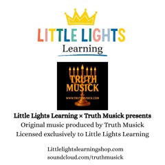 Little Lights Learning (Part 1)