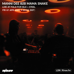 Manni Dee B2B Mama Snake (Live at Fold for Silk + Steel 2) - 07 April 2023