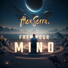 Free Your Mind (original Mix)