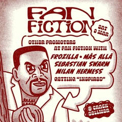 Fan Fiction - 9th of March 2024 - Crack Bellmer, Berlin