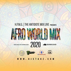 DJ STAKZ PRESENTS "AFRO WORLD MIX 2020"