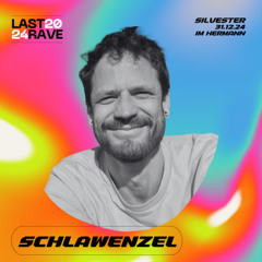 Schlawenzel @LastRave 2024 (Café Hermann, Freiburg)