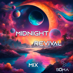 Midnight Revival mix