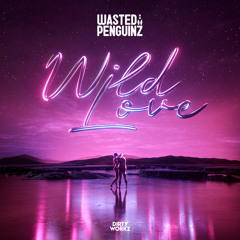 Wild Love (Alternate Version)