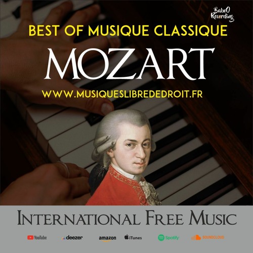 Stream Best Of Mozart [One Hour Of Classical Music] by Musiques Libre de  Droit by BaboO Recording | Listen online for free on SoundCloud