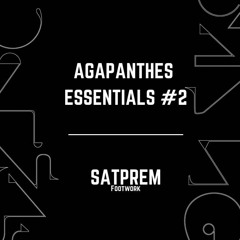 Satprem - Agapanthes Essentials #2