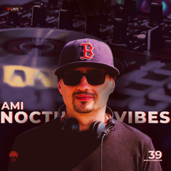 Ami – Nocturnal Vibes (Ep. 39) | Melodic House & Techno [LIVE DJ Set]