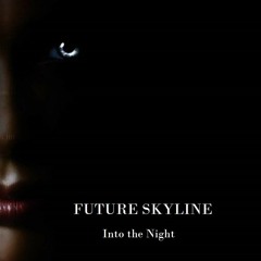 Into The Night