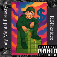 money mental freestyle