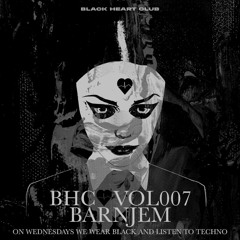 BHC 🖤 VOL007 - Barnjem