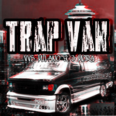 Trap Van Ft Dos06Mafia
