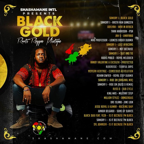 Shashamane Int’l - Presents - Black Gold´ -Roots Reggae Mixtape- 2020