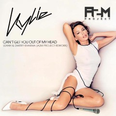 Leanh & D.Kharma - Can't Get You Out Of My Head Feat. Kylie Minogue(A2M Project Rework) /BUY=FREE