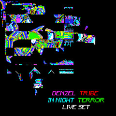 Cellulaire - Denzel Tribe in Night Terror (live set extract)