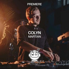 PREMIERE: Colyn - Martian (Original Mix) [DGTL]